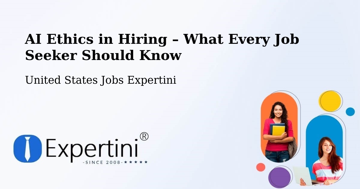 AI Ethics in Recruitment & Hiring – Brazil - Brazil, United States Jobs Expertini